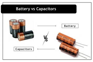 Tụ điện so với pin: Cái nào tốt nhất cho nhu cầu năng lượng của bạn?